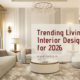 trending-living-room-interior-design-ideas